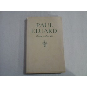 POEME PENTRU TOTI  -  PAUL ELUARD